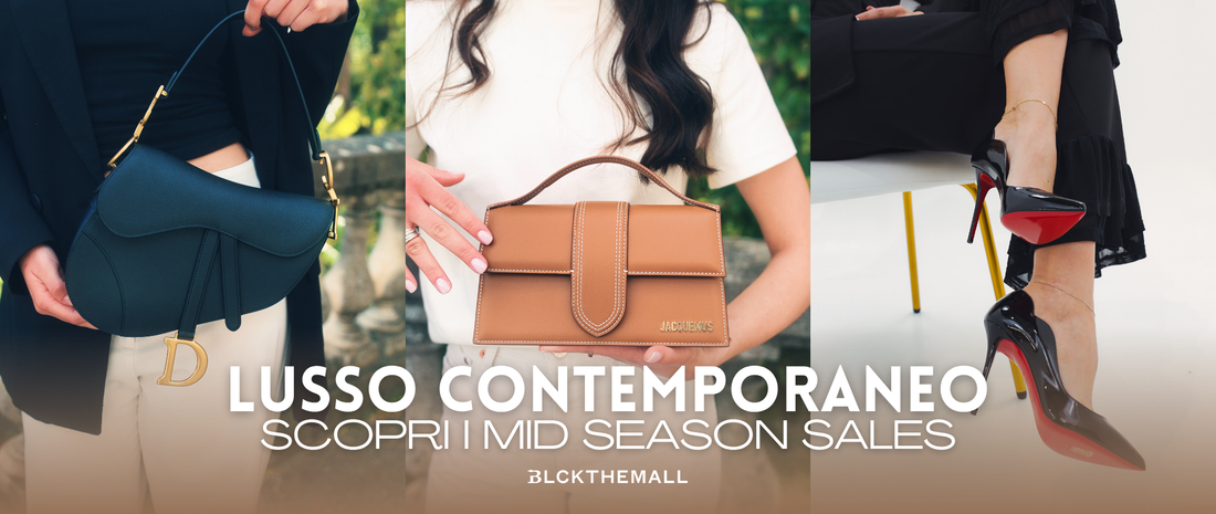 Lusso contemporaneo, prezzi straordinari: scopri i Mid Season Sales
