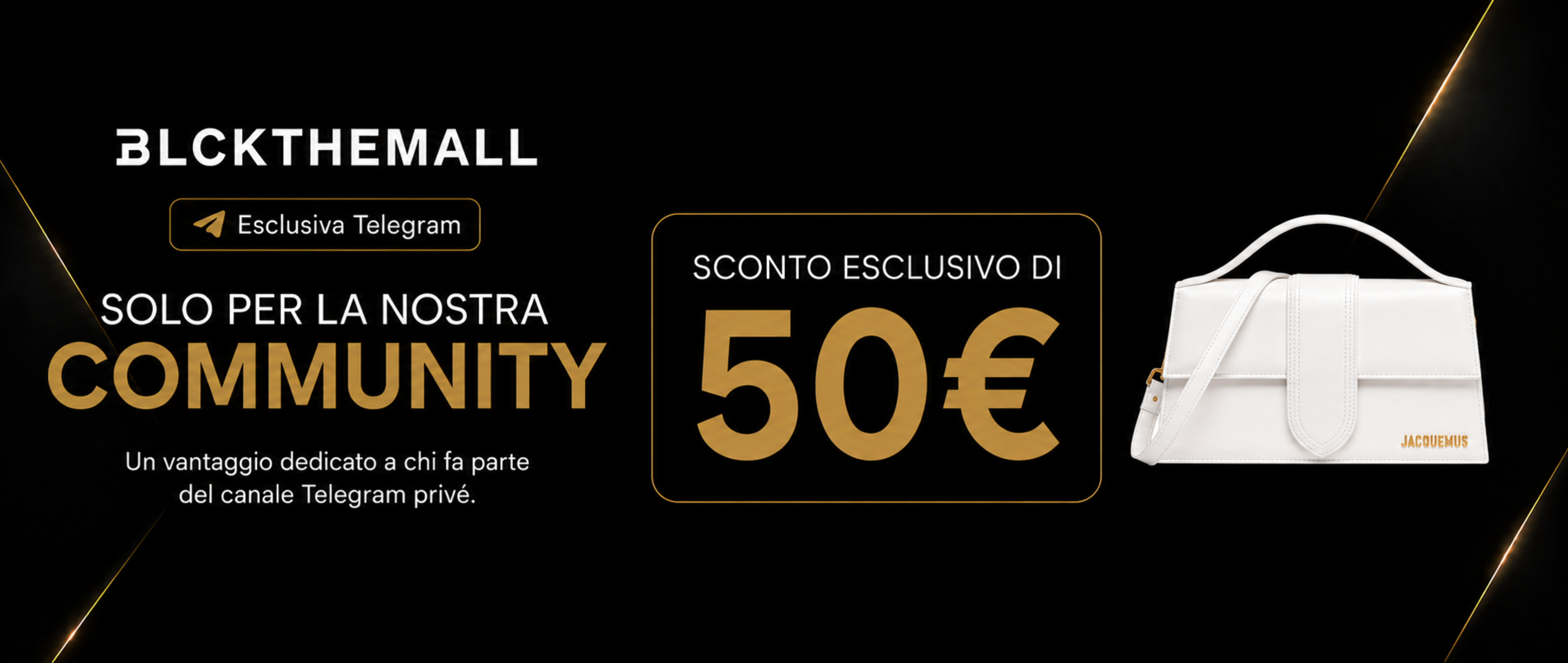Più esclusività, più convenienza: 50€ di sconto per la community Blckthemall Privé