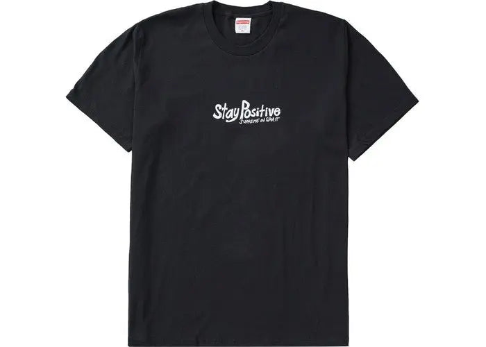 Stay positive Supreme